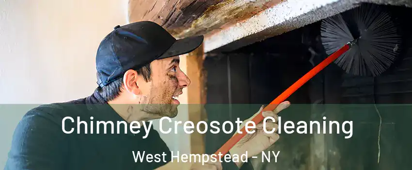  Chimney Creosote Cleaning West Hempstead - NY