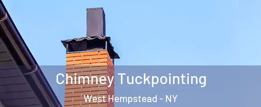  Chimney Tuckpointing West Hempstead - NY