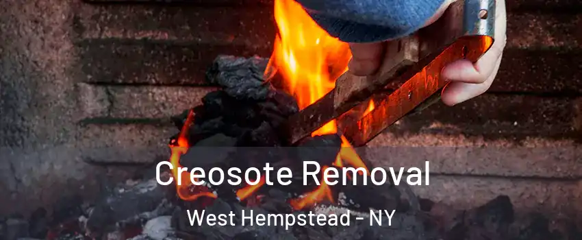  Creosote Removal West Hempstead - NY