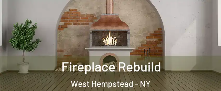  Fireplace Rebuild West Hempstead - NY