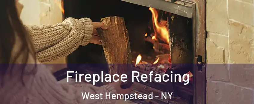  Fireplace Refacing West Hempstead - NY
