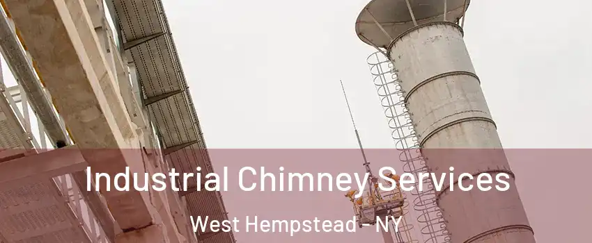  Industrial Chimney Services West Hempstead - NY