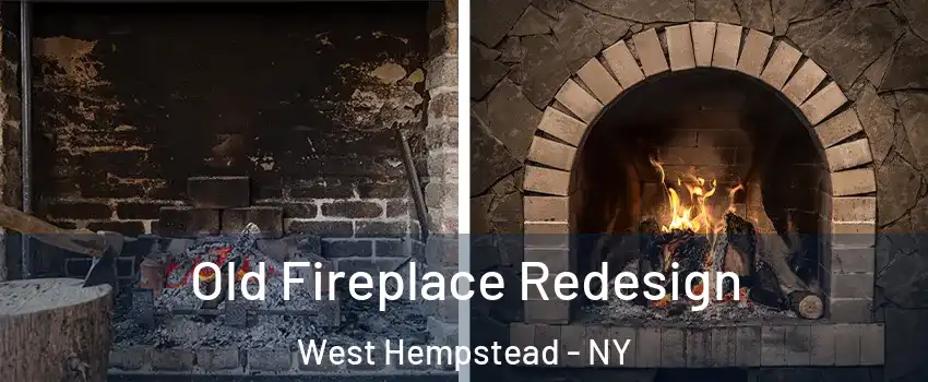  Old Fireplace Redesign West Hempstead - NY