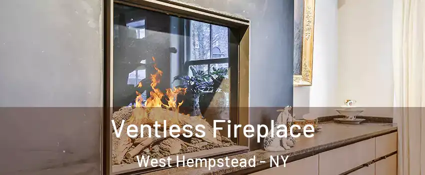  Ventless Fireplace West Hempstead - NY